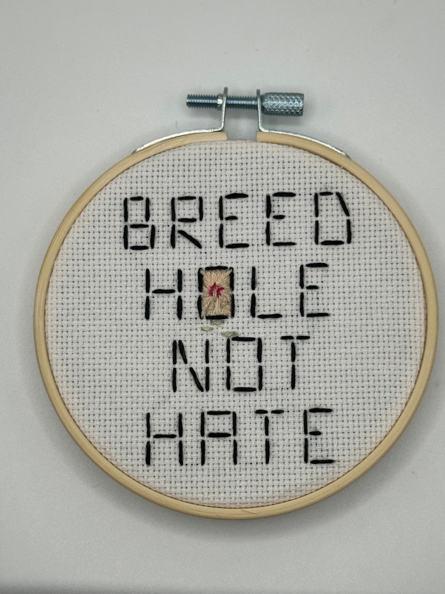 Breed Hole Not Hate